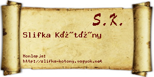 Slifka Kötöny névjegykártya